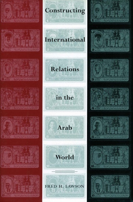 Book cover image for Constructing International Relations in the Arab World ISBN: 9780804753722